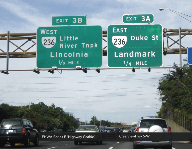 Highway Gothic and Clearview Highway signs